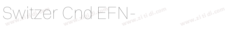 Switzer Cnd EFN字体转换